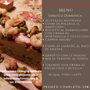 Agriturismo risveglio naturale www.risveglionaturale.it info@risveglionaturale.it tel. 01871854393(1) pranzo di san valentino speciale.....